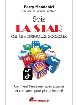 Sois LA STAR de tes réseaux sociaux